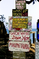 418 Beach Signs, Bolinas, CA -- This is SO Californian ... cracked me up!  Incidentally, the vast majority of Great White attacks in the USA DO happen between here and Stinson Beach.